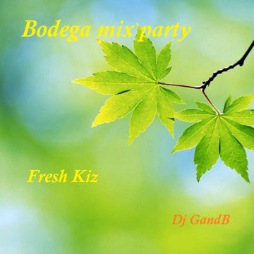 Fresh Kiz By Dj GandB