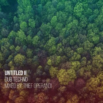 Untitled II (dub techno mix )