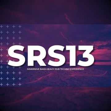 SRS 13 DubTechno Mix