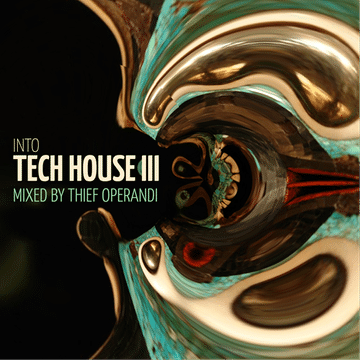 Into Tech House III