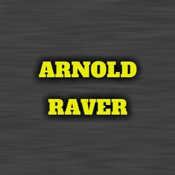 ARNOLD RAVER - OOH YOU CHEEKY BASSTARD