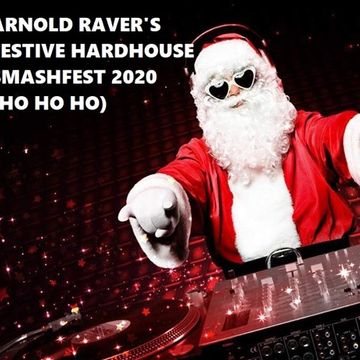 FESTIVE HARDHOUSE SMASHFEST (RE-UPLOADED)