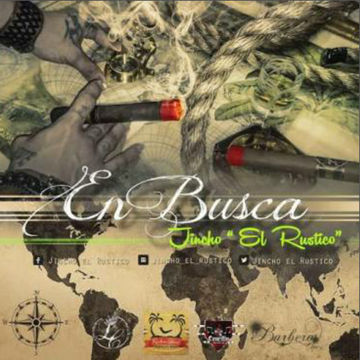 Jincho El Rustico - En Busca