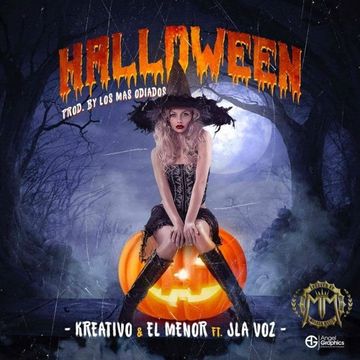Kreativo & El Menor Ft. JLa Voz - Halloween