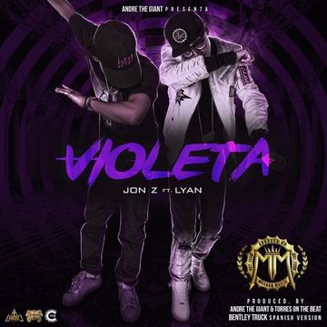 Jon Z Ft. Lyan El Palabreal - Violeta