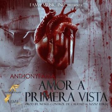 Anthony Fama - Amor A Primera Vista