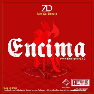 Zuli La Duraca - Encima