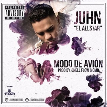 Juhn El All Star - Modo De Avion