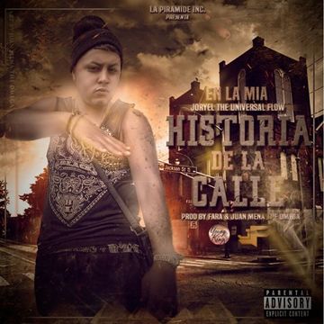 Joryel The Universal Flow - Historia De La Calle