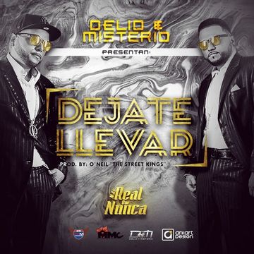 Delio & Misterio - Dejate Llevar