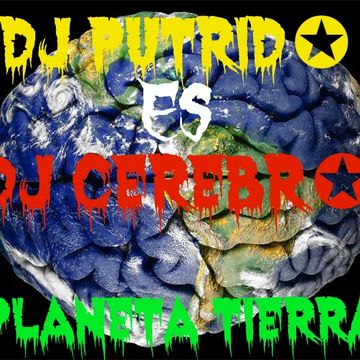 DJ CEREBR✪ PLANETA TIERRA ORIGUINAL MIX