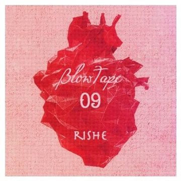 Blowtape 2015.09 with Rishe