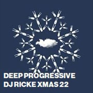 DEEP PROG XMAS RICKY  DJ RICKE 2022