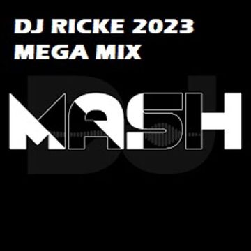 MASHED 2023 DJ RICKE