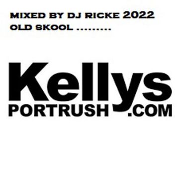 KELLYS THE ANTHEMS 2022 DJ RICKE