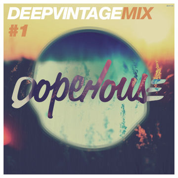 #DEEPVINTAGEMIX 1 