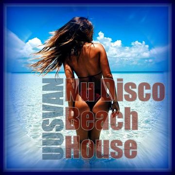 Nu Disco Beach House