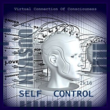  Self Control (Virtual Connection Of Consciousness)