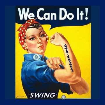 We Can Do It! 'Swing'