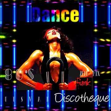 Funk Discotheque 80's (Mix 2k18)