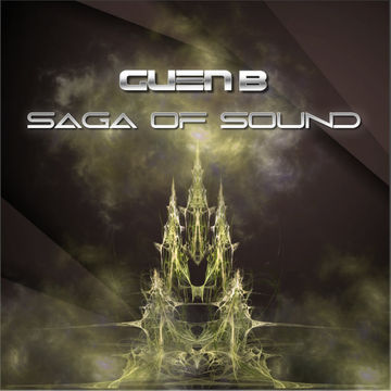 Guen B - Saga of Sound  EP4