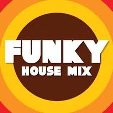 Mix Funky House