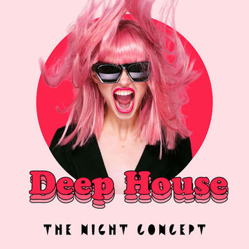 The Night Concept Mix Deep House 6.11.2022