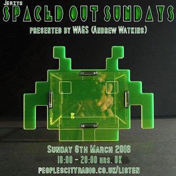 Wags on Spaced out Sundays 6.3.16