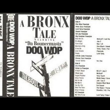 DJ Doo Wop  -A Bronx Tale