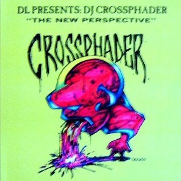 DJ Crossphader - The New Perspective