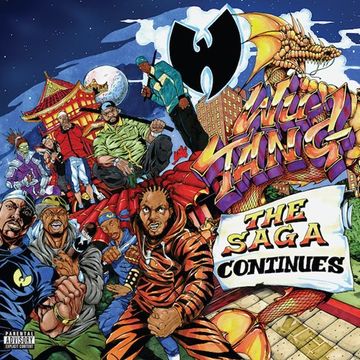 Wu Tang Clan-The Saga Continues