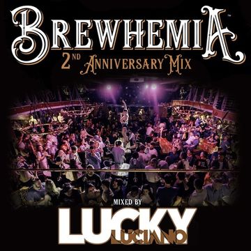 Brewhemia 2nd Anniversary Mix