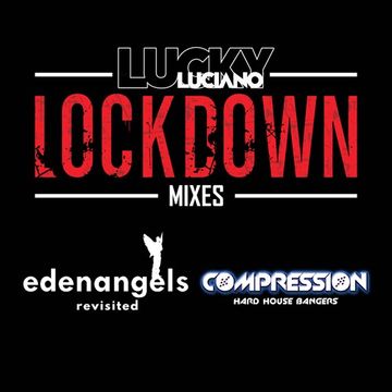 Lucky Luciano  Lockdown Mix 3