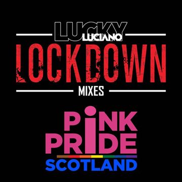 Lucky Luciano   Lockdown Mix 9   Pink Pride