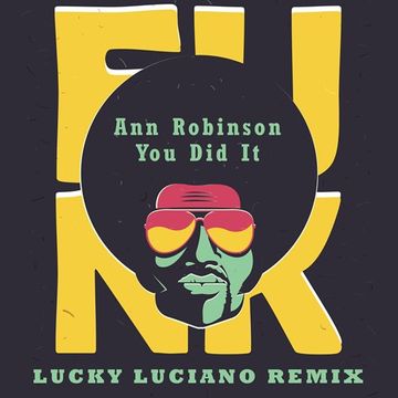 Ann Robinson   You Did It (Lucky Luciano)