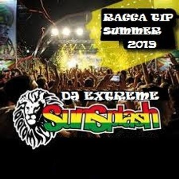 Sunsplash - Ragga Tip Summer 2019  - DJ Extreme