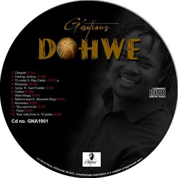 G'natious Chisipiti(Dohwe the album distribted by tibaz entertainment +263779649833)