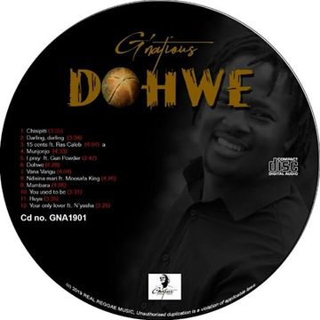 G'natious You used to be(Dohwe the album distribted by tibaz entertainment +263779649833)