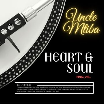 Uncle Mtiba (Heart & Soul)