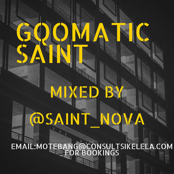 Gqomatic Saint (Osmosis Series)