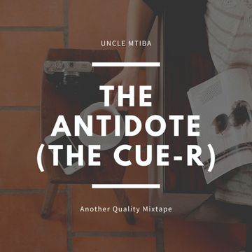  The Antidote (The Cue-r)