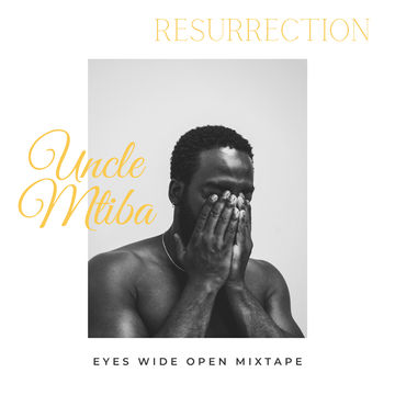 Resurrection (EWO Mixtape)