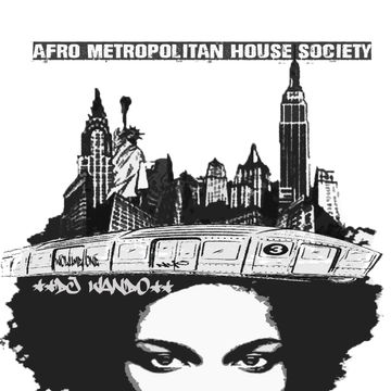 AFRO METROPOLITAN HOUSE SOCIETY VOL. 1