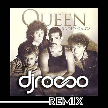 QUEEN Radio Gaga DJRocco Remix