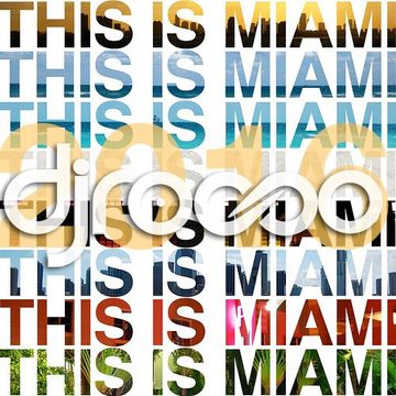 This is Miami by  DJROCCO