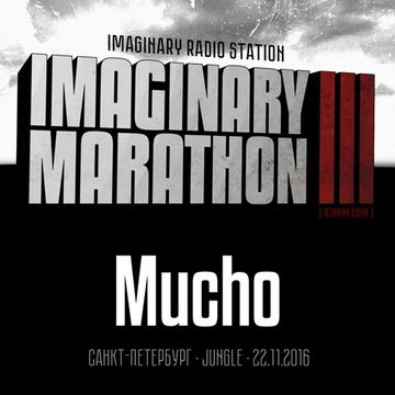 2016.11.22   Imaginary Marathon III . Day2. Mucho Live At 87bpm.com