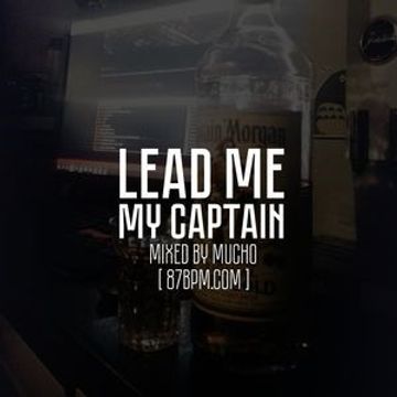 2016.04.01    Lead me, my captain  by Mucho live @ 87bpm.com