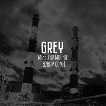 2016.01.01    Grey  by Mucho live @ 87bpm.com