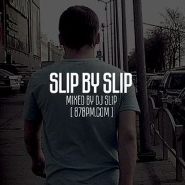 2016.07.13   Slip by Slip   by djSlip live @ 87bpm.com