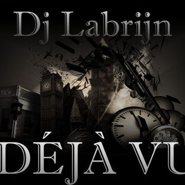 Dj Labrijn - Deja Vu